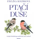 Ptačí duše - Pavlína Kourková (2025)…