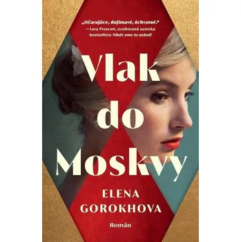 Kniha Vlak do Moskvy [E-kniha] - Elena Gorokhova