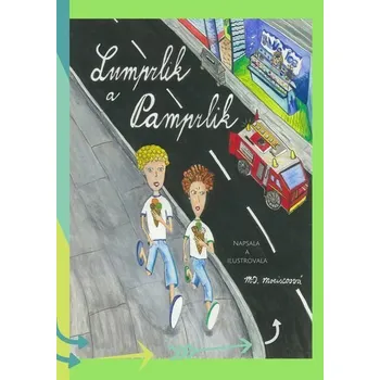 Kniha Lumprlik a Pamprlik [E-kniha] - Martina D. Moriscoová