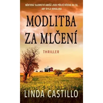Kniha Modlitba za mlčení [E-kniha] - Linda Castillo