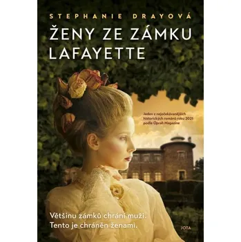 Kniha Ženy ze zámku Lafayette [E-kniha] - Stephanie Drayová