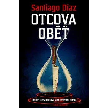 Kniha Otcova oběť [E-kniha] - Santiago Díaz