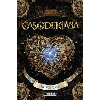 Kniha Časodejovia 2 - Srdce času [E-kniha] - Natalja Ščerba