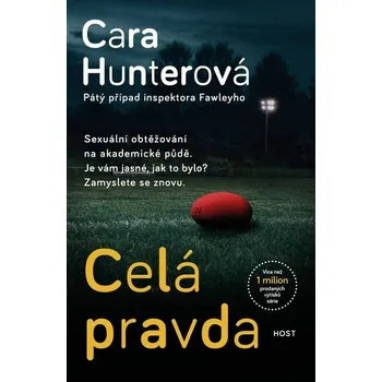 Kniha Celá pravda [E-kniha] - Cara Hunterová