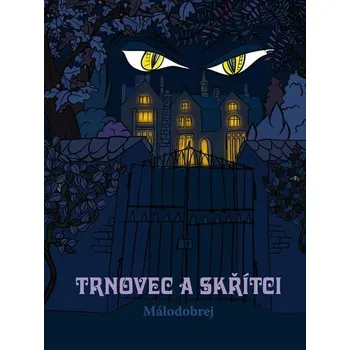 Kniha Trnovec a skřítci [E-kniha] - Málodobrej