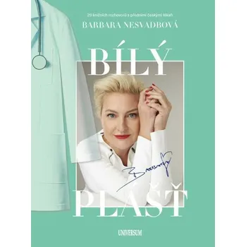 Kniha Bílý plášť [E-kniha] - Nesvadbová Barbara