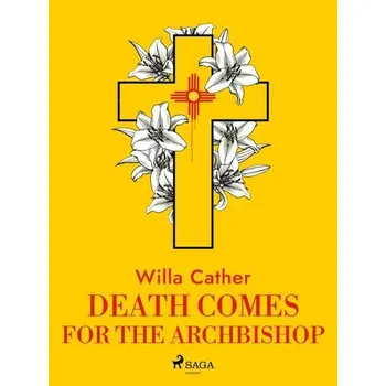 Kniha Death Comes for the Archbishop [E-kniha] - Willa Cather