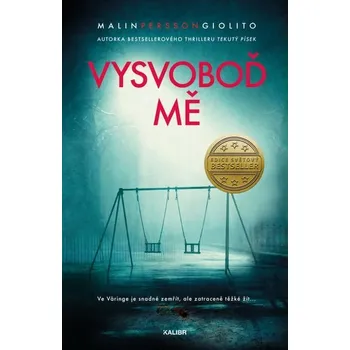 Kniha Vysvoboď mě [E-kniha] - Persson Giolito Malin