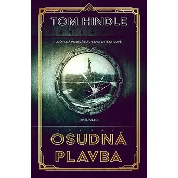 Kniha Osudná plavba [E-kniha] - Tom Hindle