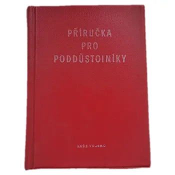 Příručka pro poddůstojníky - ANTIKVARIÁT (Miroslav Linha)