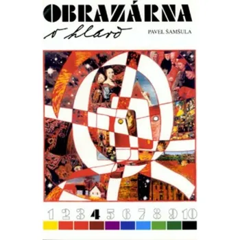 Český jazyk Obrazárna v hlavě 4 - výtvarná čítanka pro 7.r. ZŠ