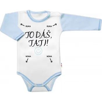 Body dlouhý rukáv s vtipným textem Baby Nellys, To dáš Tati!, vel. 86, kluk