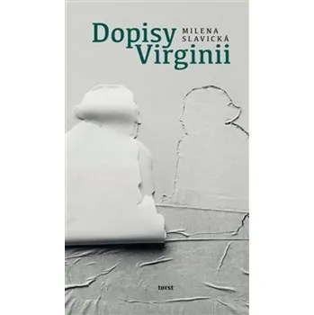 Dopisy Virginii - Milena Slavická