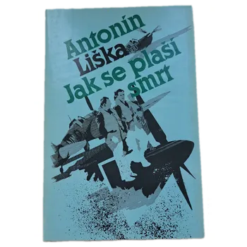 Jak se plaší smrt - ANTIKVARIÁT (Antonín Liška)