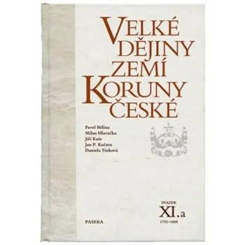 Velké dějiny zemí Koruny české XI.a - Jiří Rak