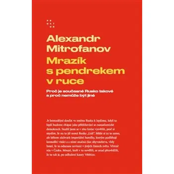 Mrazík s pendrekem v ruce - Alexandr Mitrofanov