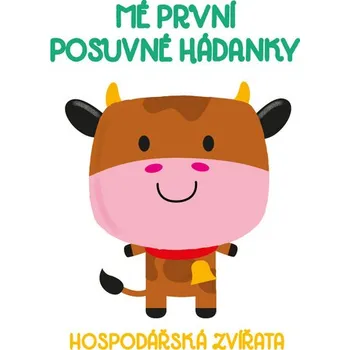 Leporelo Mé první posuvné hádanky Hospodářská zvířata