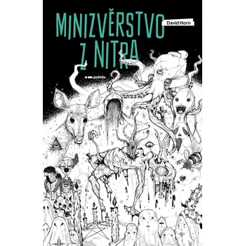 Kniha Minizvěrstvo z nitra