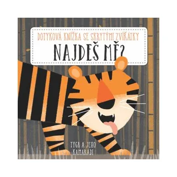 Leporelo Najdeš mě? Tygr a jeho kamarádi