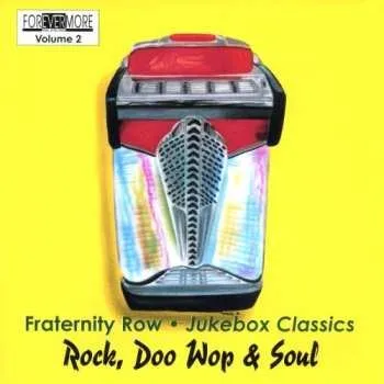 Zahraniční hudba CD Various: Fraternity Row - Jukebox Classics - Rock, Doo Wop & Soul - Volume 2 1999