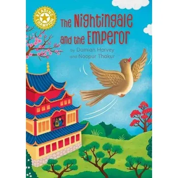 Cizojazyčná kniha Reading Champion: The Nightingale and the Emperor - Harvey, Damian