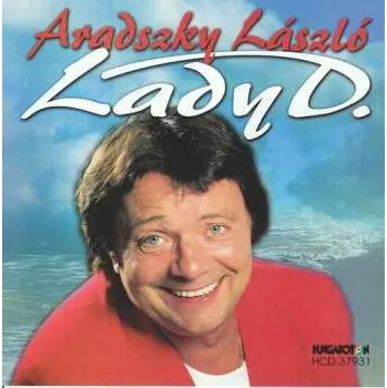 Zahraniční hudba CD Aradszky László: Lady D. 1998