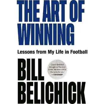 Cizojazyčná kniha Art of Winning - Belichick, Bill