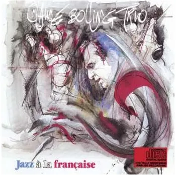 Zahraniční hudba CD Claude Bolling Trio: Jazz À La Française 1985