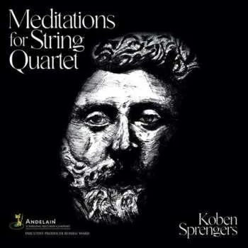 Zahraniční hudba CD L.P.: Meditations for String Quartet 2022