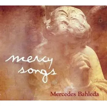 Zahraniční hudba CD Mercedes Bahleda: Mercy Songs 2010