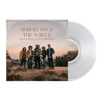 Zahraniční hudba LP Robert Jon & The Wreck: Heartbreaks & Last Goodbyes (ltd.crystal Clear Lp) 2025