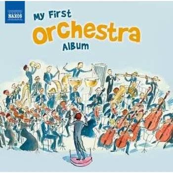 Zahraniční hudba CD Various: My First Orchestra Album 2013