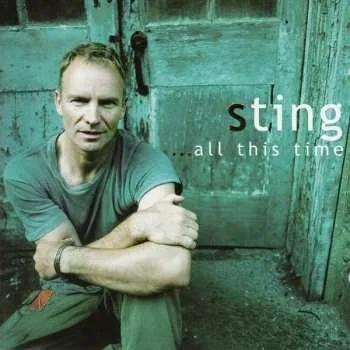Hudba CD Sting: ...All This Time 2022 Special Edition