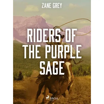 Kniha Riders of the Purple Sage