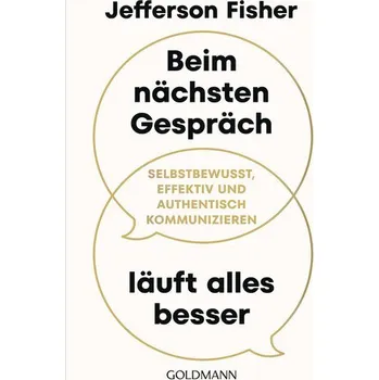 Beim nächsten Gespräch läuft alles besser - Fisher, Jefferson