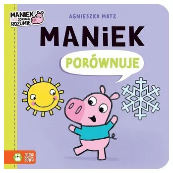 První čtění Maniek porównuje