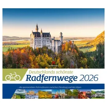Deutschlands schönste Radfernwege Kalender 2026 - Ackermann Kunstverlag