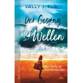 Der Gesang der Wellen - Pla, Sally J.