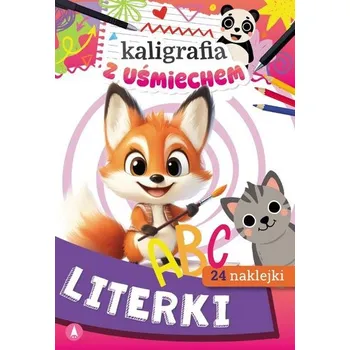 Kaligrafia z uśmiechem. Literki - Anna Horosin