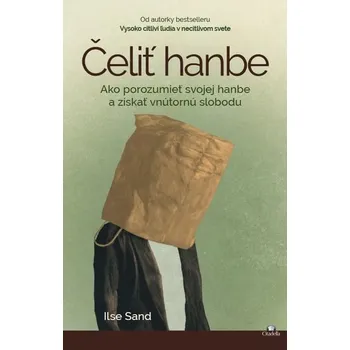 Osobní rozvoj Čeliť hanbe - Ilse Sand