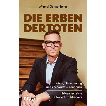 Die Erben der Toten - Sonnenberg, Marcel