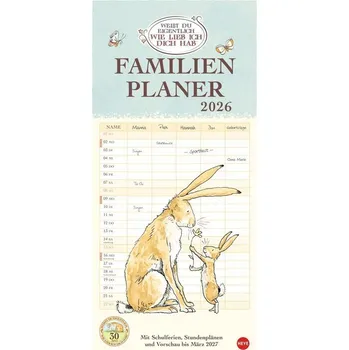 Weißt du eigentlich, wie lieb ich dich hab? Familienplaner 2026 - Heye