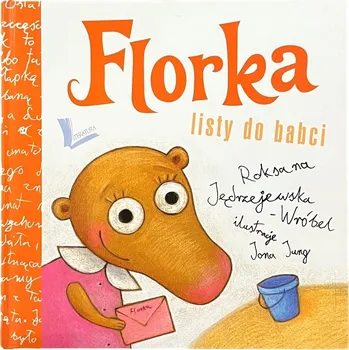 Umění Florka listy do babci ROKSANA JĘDRZEJEWSKA-WRÓBEL