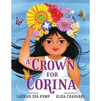 A Crown for Corina - Kemp, Laekan Zea