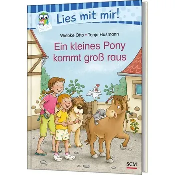 První čtění Ein kleines Pony kommt groß raus - Otto, Wiebke