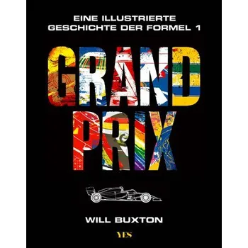 Grand Prix - Buxton, Will [DE] (2025, Firma, Yes Publishing)