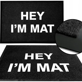 VSTUPNÍ ROHOŽKA MONOCHROM ČERNÁ PŘED DVEŘE HIT NÁPIS HEY I'M MAT VZOR