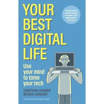 Osobní rozvoj Your Best Digital Life - Garner, Jonathan