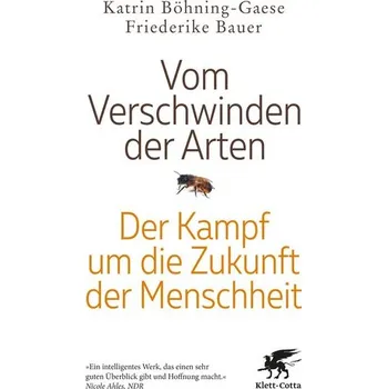 Vom Verschwinden der Arten - Bauer, Friederike [DE] (2025, Brožovaná, Klett-Cotta Verlag)