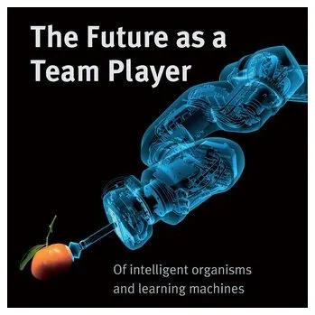 The Future as a Team Player - Piekenbrock, Patricia